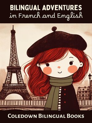 cover image of Bilingual Adventures in French and English
